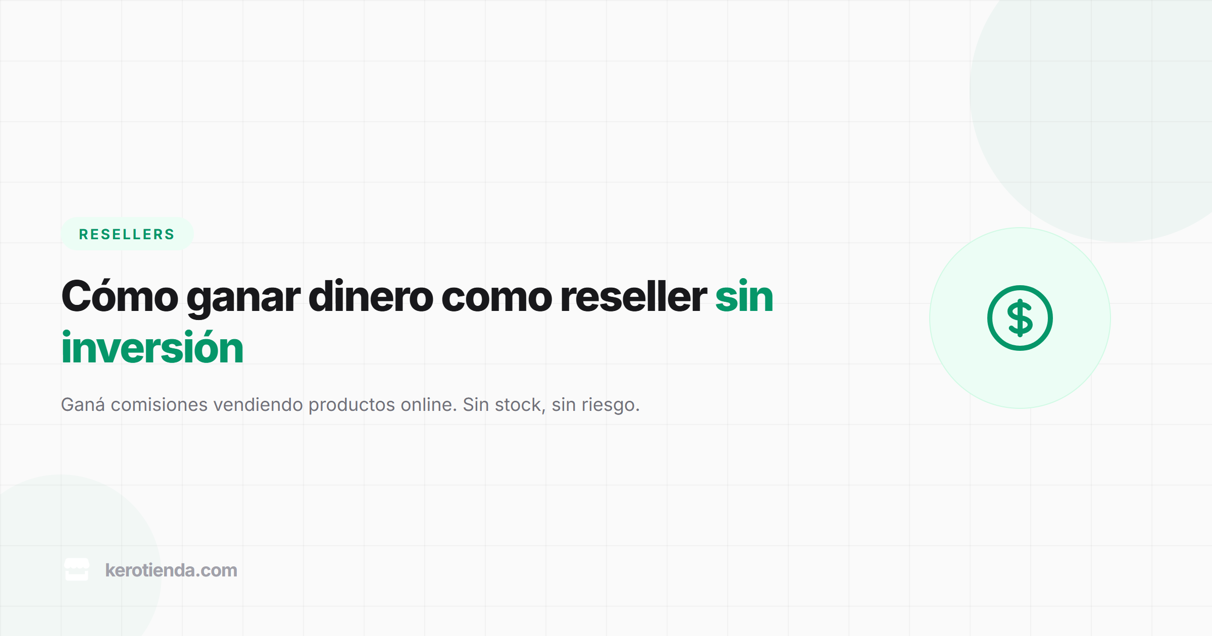 Cómo ganar dinero como reseller sin inversión inicial